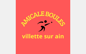 AMICALE BOULES DE VILLETTE SUR AIN
